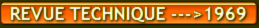 LA REVUE TECNIQUE 1969